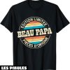 T-Shirt Fete Des Peres Beau Papa Pieces D’origine