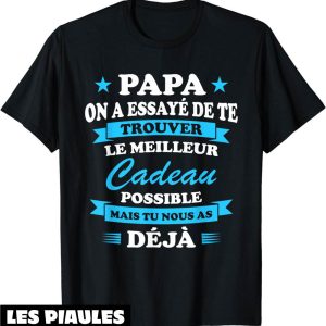 T-Shirt Fete Des Peres Cadeau Anniversaire Meilleur Du Monde