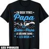 T-Shirt Fete Des Peres Deux Titres Papa Beau-Pere