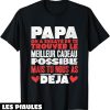 T-Shirt Fete Des Peres Papa Cadeau Papa Anniversaire Pere