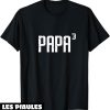 T-Shirt Fete Des Peres Papa Of 3 Fete De Trois Enfants Drole