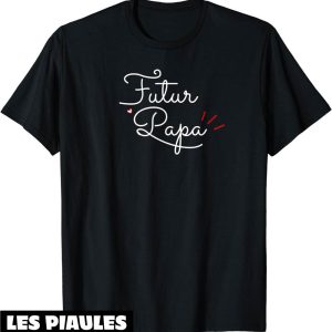 T-Shirt Futur Papa