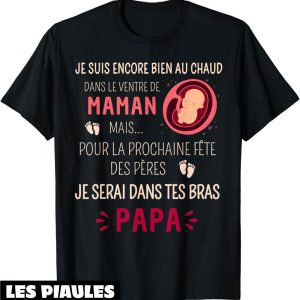 T-Shirt Futur Papa Bonne Fete Des Peres Cadeau