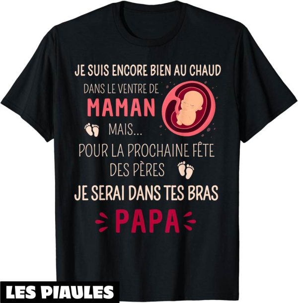 T-Shirt Futur Papa Bonne Fete Des Peres Cadeau