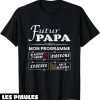 T-Shirt Futur Papa Naissance Annonce Grossesse Papa Humour