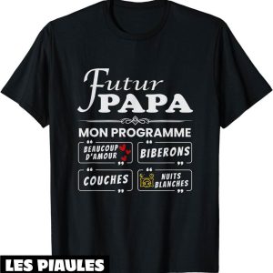 T-Shirt Futur Papa Naissance Annonce Grossesse Papa Humour