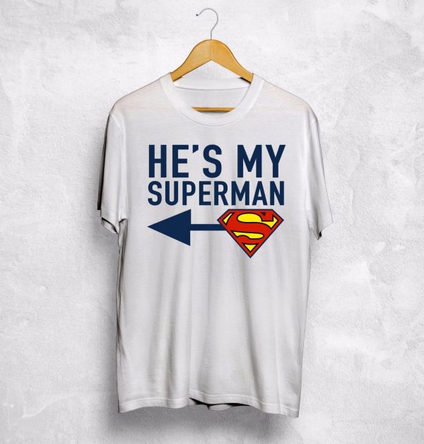 T-Shirt He’s My Superman