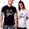 T-Shirt I Said Yes Pour Couple
