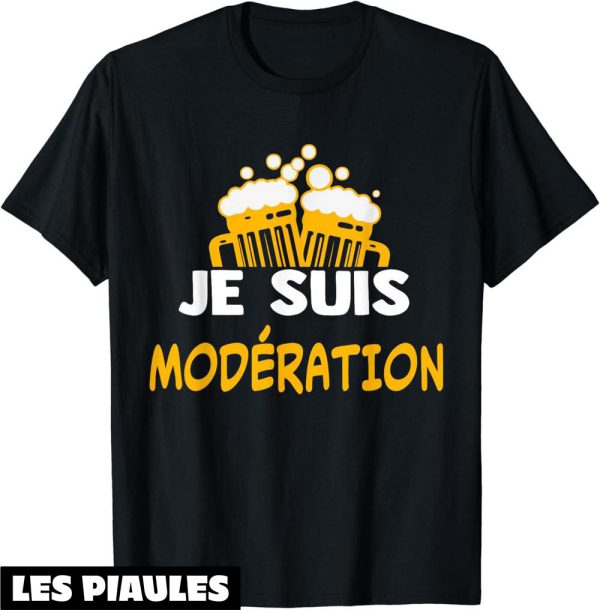 T-Shirt Je Bois Avec Moderation Humour Aperitif Cadeau