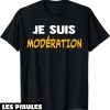 T-Shirt Je Bois Avec Moderation Humour Aperitif Cadeau Fete