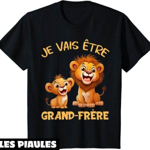T-Shirt Je Vais Etre Grand Frere Deux Lions Grand Et Petit