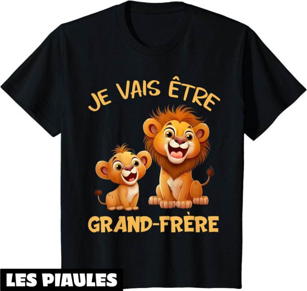 T-Shirt Je Vais Etre Grand Frere Deux Lions Grand Et Petit