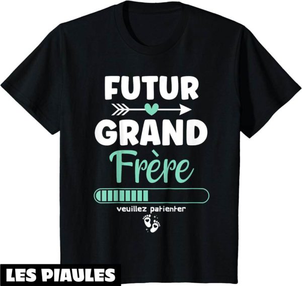 T-Shirt Je Vais Etre Grand Frere Enfant Futur Grand Frere