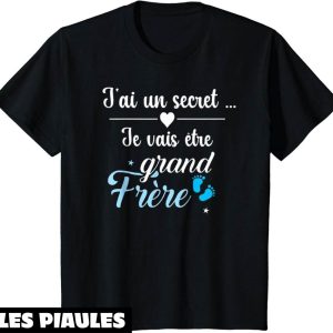 T-Shirt Je Vais Etre Grand Frere Enfant J’ai Un Secret