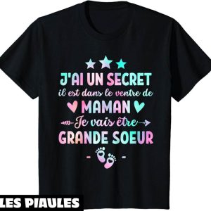 T-Shirt Je Vais Etre Grande Soeur Enfant J’ai Un Secret