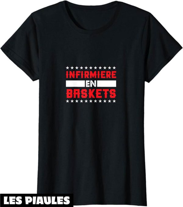 T-Shirt Mademoiselle En Basket Une Infirmiere En Baskets