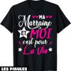 T-Shirt Marraine Filleul Ma Marraine Et Moi Cest Pour La Vie