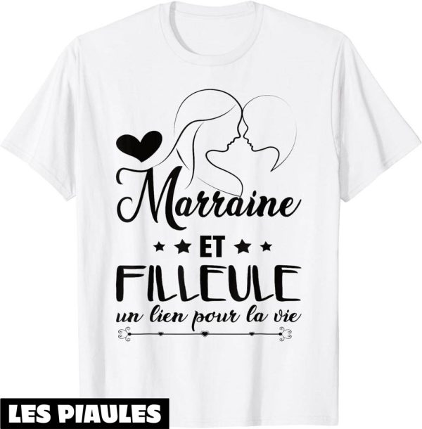 T-Shirt Marraine Filleul Un Lien Pour La Vie Cadeau