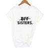 T-Shirt Meilleure Amie Bff Sister