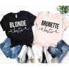 T Shirt Meilleure Amie Blonde Brunette Bestie
