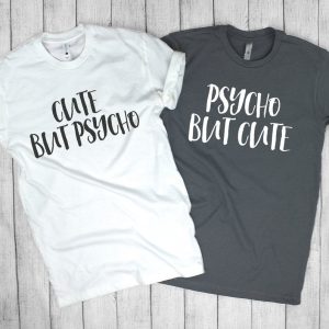 T Shirt Meilleure Amie Cute But Psycho