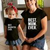 T Shirt Mere Fille Best Mom Ever