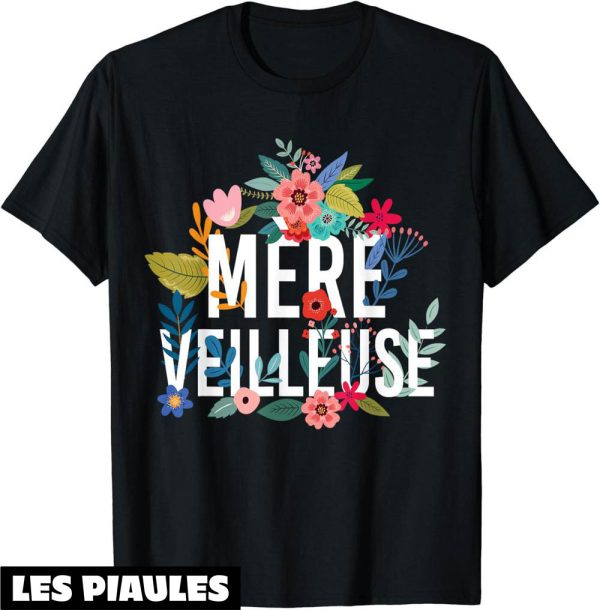 T-Shirt Mere Veilleuse