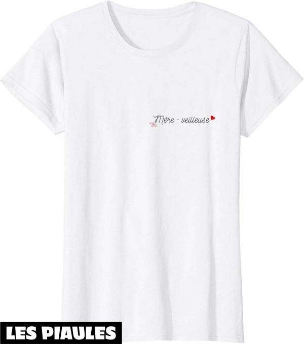 T-Shirt Mere Veilleuse Cadeau Fete Des Meres