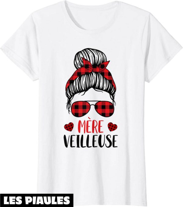 T-Shirt Mere Veilleuse Idee Cadeau Fete Des Meres Maman