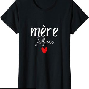 T-Shirt Mere Veilleuse Merveilleuse Maman Humour Idee