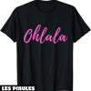 T-Shirt Oh La La Culture D’expression Francaise Chic Ohlala