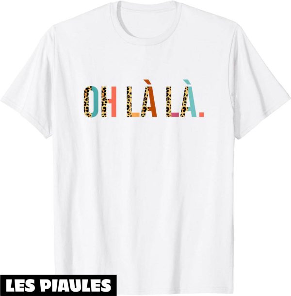 T-Shirt Oh La La Imprime Demi Leopard France Paris