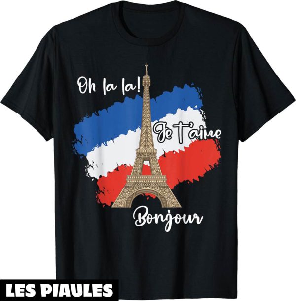 T-Shirt Oh La La Souvenir Je T’aime Bonjour Paris France