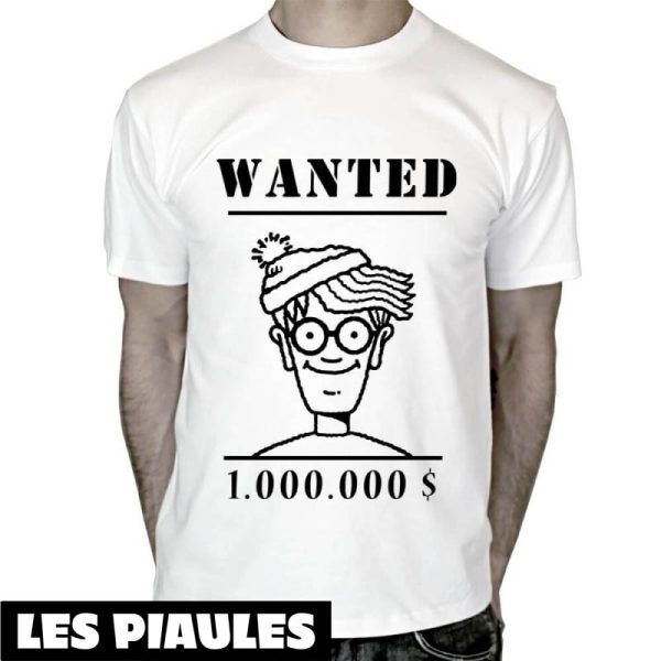 T-Shirt Ou Est Charlie Wanted 1000000 Dollars