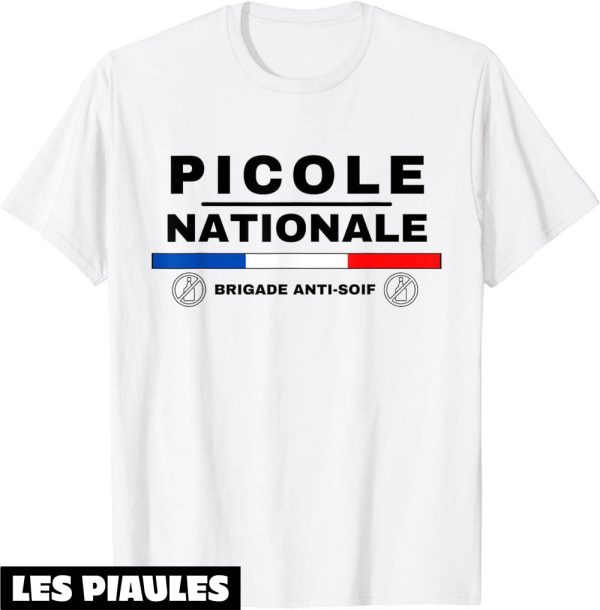 T-Shirt Picole Nationale Alcool Humour Blague Beauf