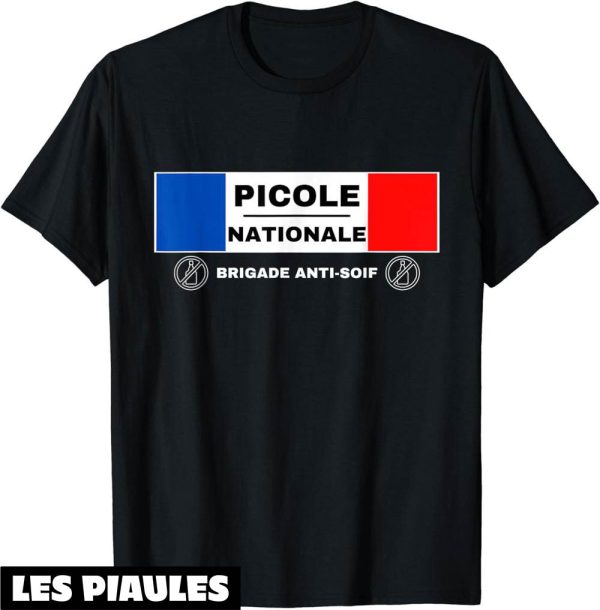 T-Shirt Picole Nationale Drole Blague Beauf Alcool