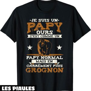 T-Shirt Pour Papy Ours Cadeau Papou Fete Des Grands-Peres