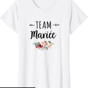 T-Shirt Team De La Marie Evjf Femme Future Mariee Equipe