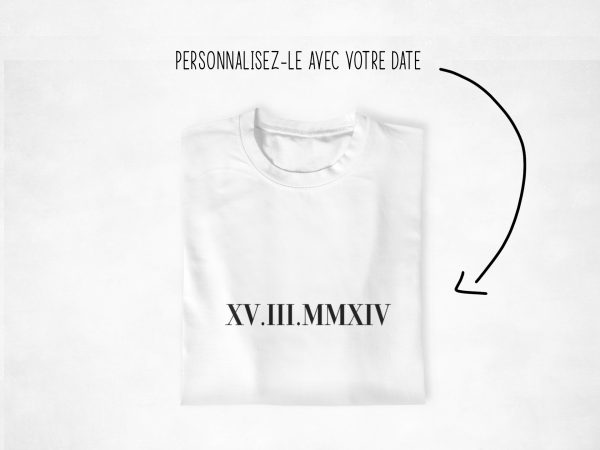 T-shirt Couple Date en Chiffres Romains – Cadeau Personnalise