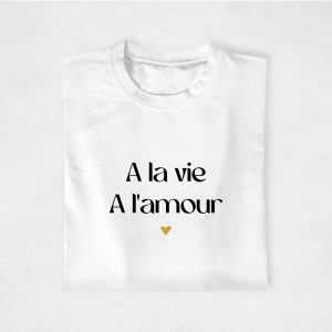 T shirt Famille A la vie a lamour 3