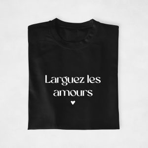 T-shirt Famille Larguez les Amours