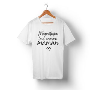 T-shirt Mere Fille Magnifique Tout Comme Maman