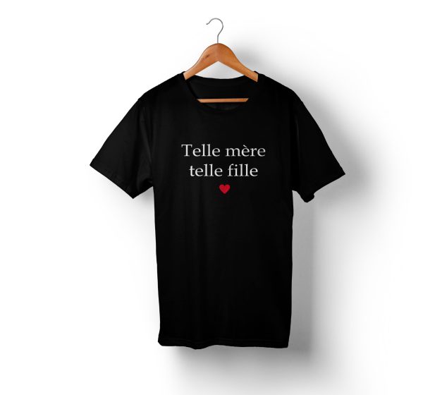 T-shirt Telle Mere &amp Telle Fille