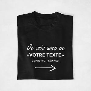 T shirt couple personnalisable Je suis avec ce cette votre texte 4