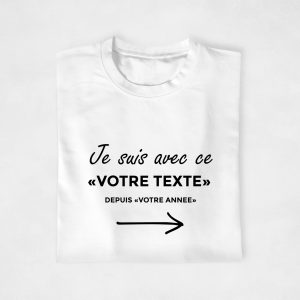 T shirt couple personnalisable Je suis avec ce cette votre texte 5