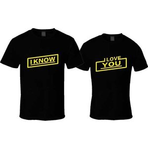 Tee Shirt Couple I Love You I Know 4