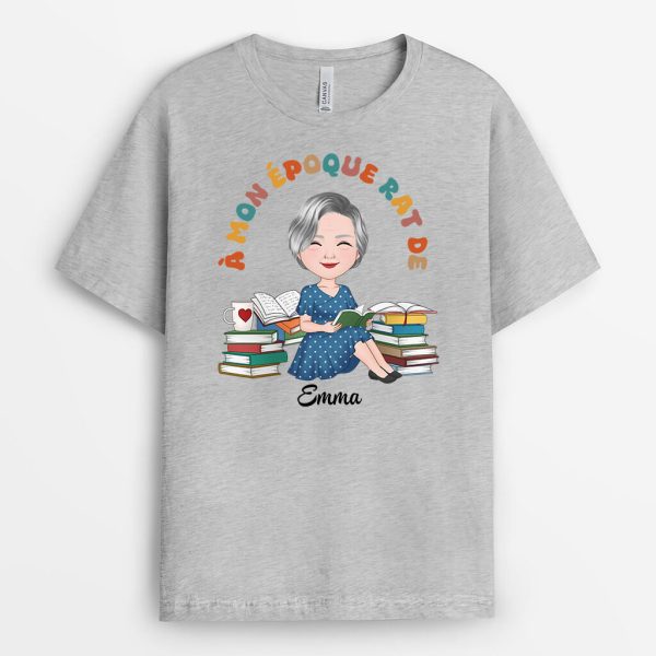 A Mon Epoque Intello – Cadeau Personnalise  T-shirt pour Femme