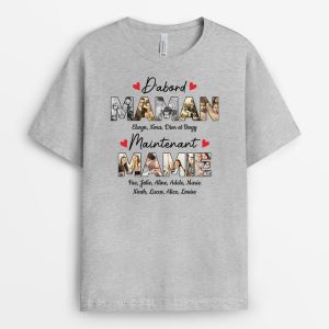 Avant Maman Maintenant Mamie – Cadeau Personnalise  T-shirt pour Femme
