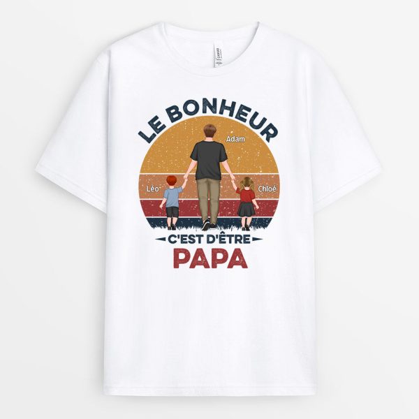 Bonheur d’Etre Papa Papi – Cadeau Personnalise  T-shirt pour Papa Papi