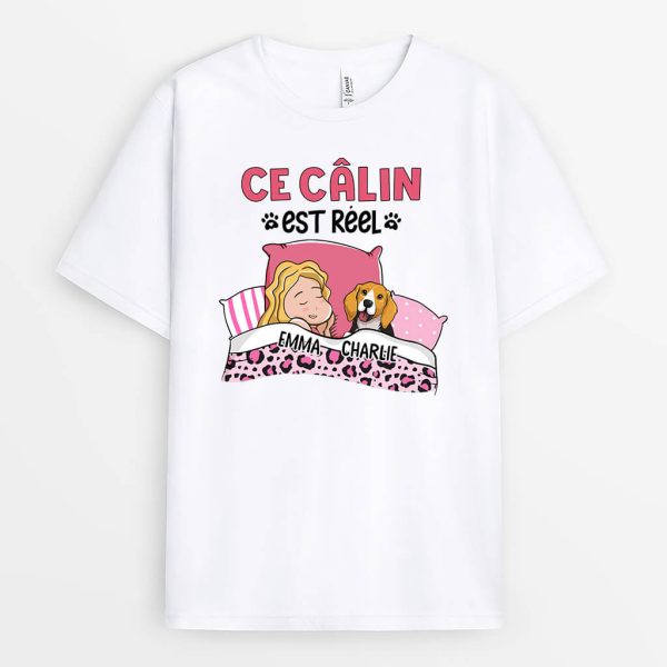 Ce Calin Est Reel – Cadeau Personnalise T-shirt pour Femme